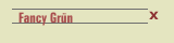 Fancy Gr&uuml;n